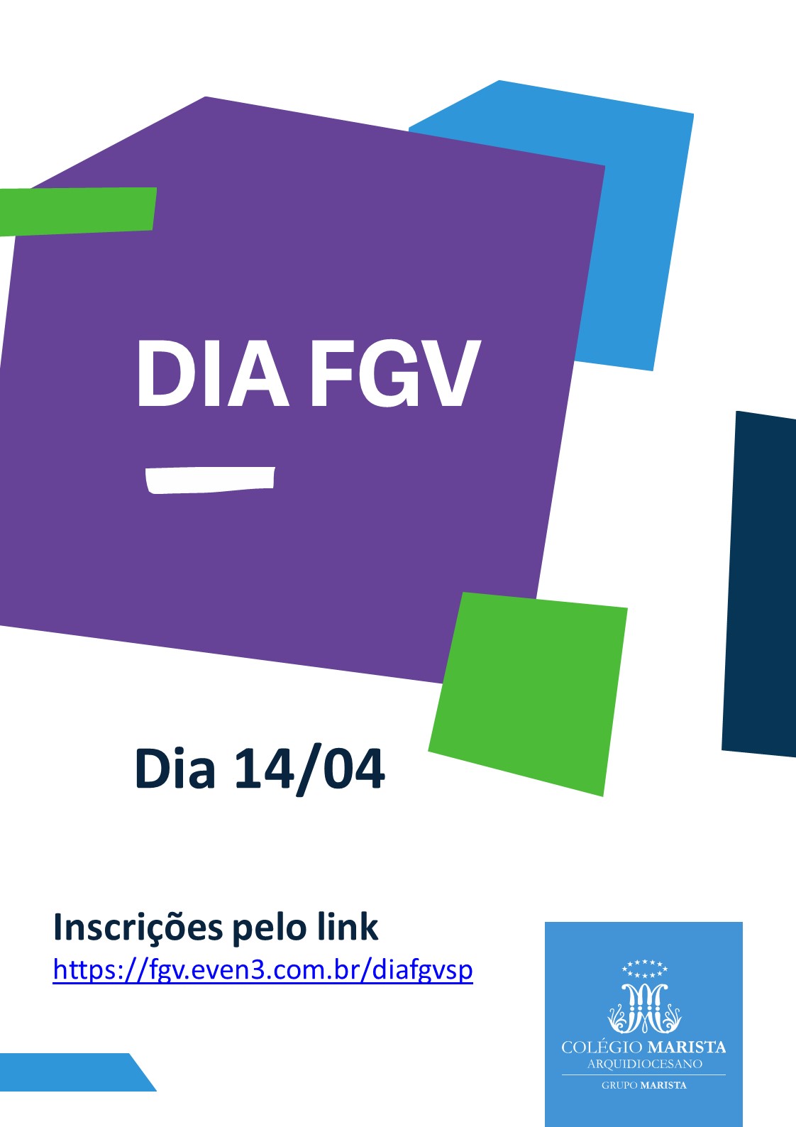 Alunos do Ensino Médio estão convidados para o Dia FGV